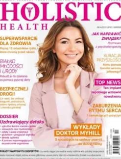 Czasopismo Holistic Health lipiec-sierpień 2022
