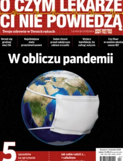 O czym lekarze Ci nie powiedzą 04/2020