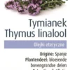 Olejek Eteryczny Tymianek Thymus Zygis Linalol (Tijm Linalool) BIO 10ml Physalis
